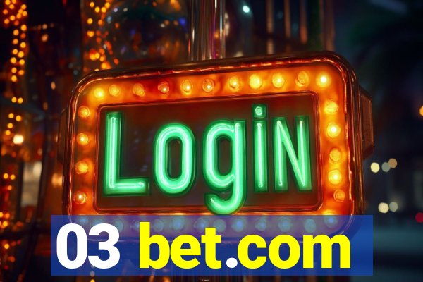 03 bet.com